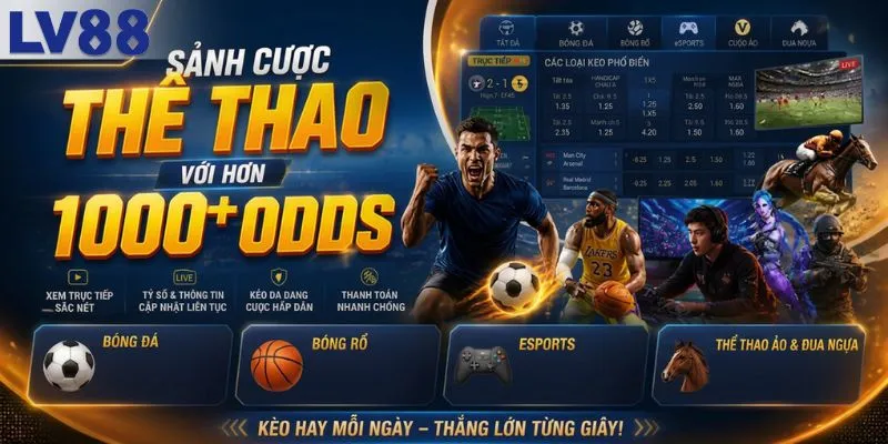 Sảnh cá cược thể thao hơn 1000 kèo